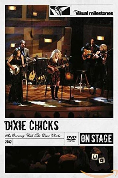 An Evening with the Dixie Chicks afişi