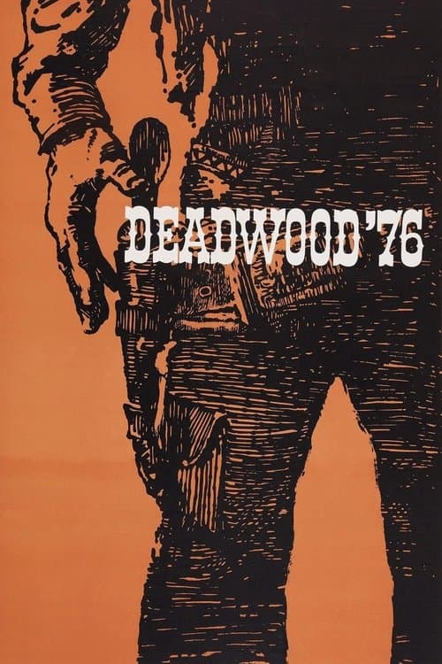 Deadwood '76 afişi