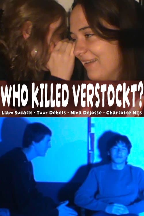 Who killed Verstockt ? afişi