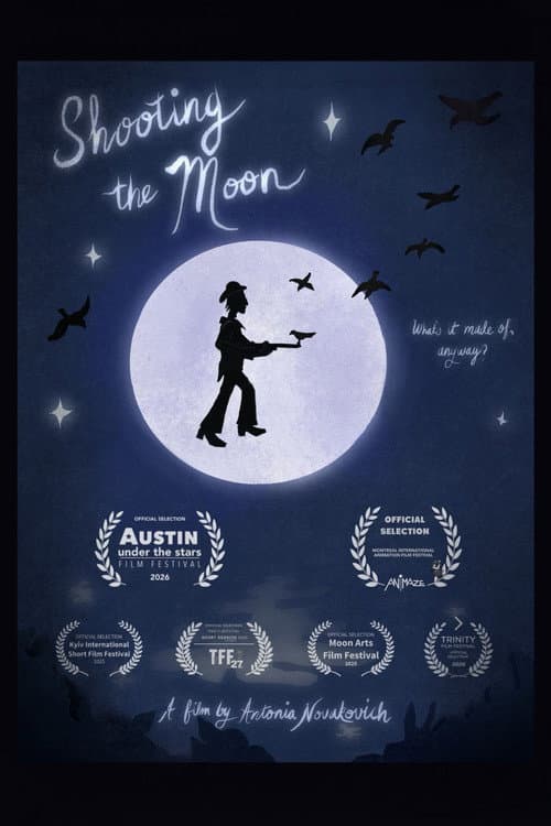 Shooting The Moon afişi