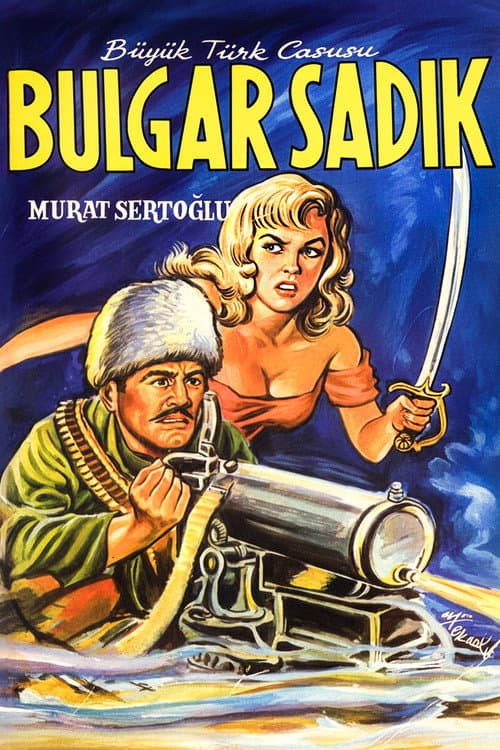 Bulgar Sadık afişi