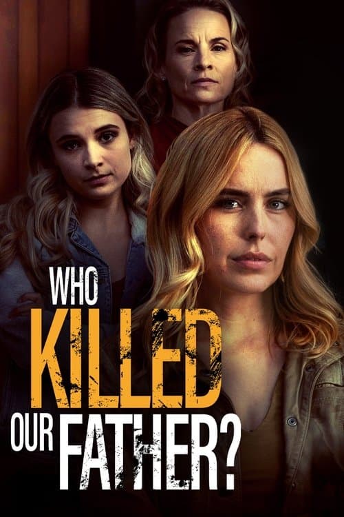 Who Killed Our Father? afişi