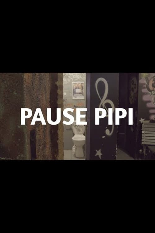Pause pipi afişi