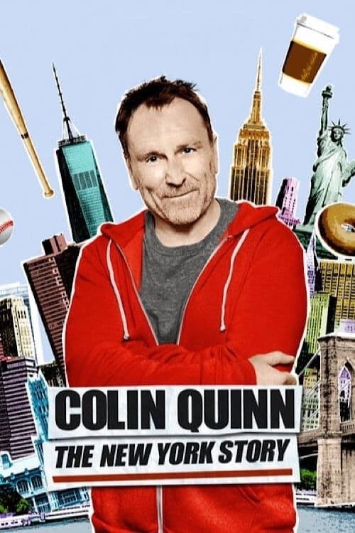 Colin Quinn: The New York Story afişi