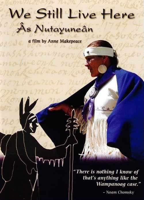 We Still Live Here: Âs Nutayuneân afişi