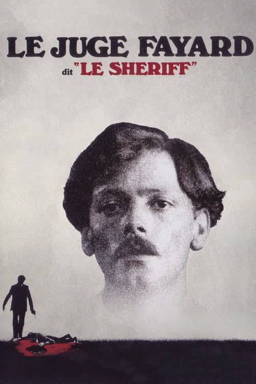 Le Juge Fayard dit Le Shériff afişi