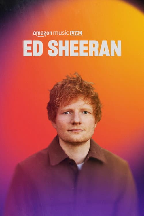 Amazon Music Live: Ed Sheeran afişi