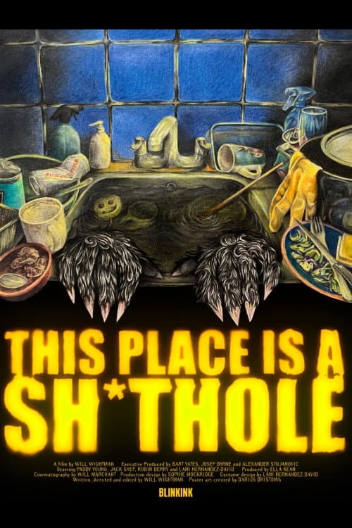 This Place is a Sh*thole afişi