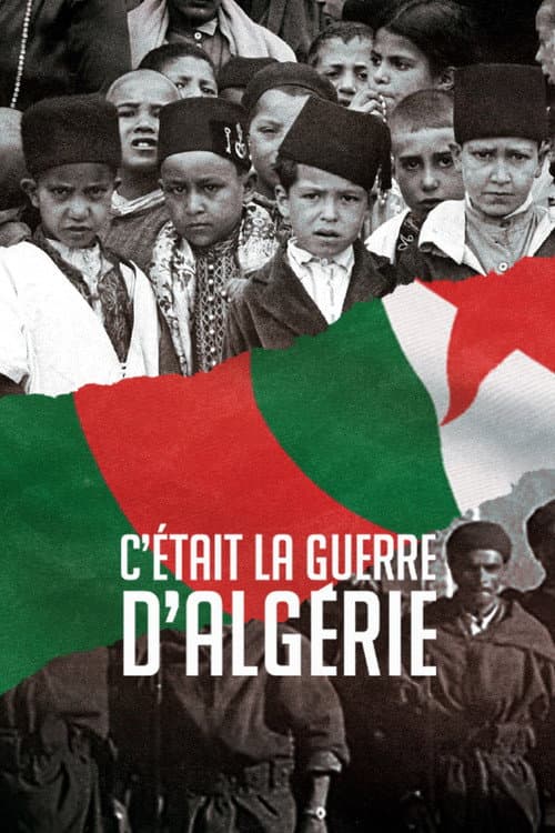 C'était la Guerre d'Algérie afişi