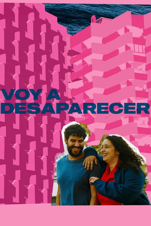 Voy a desaparecer afişi