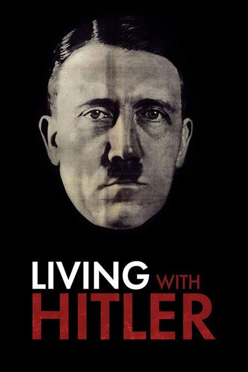 Living with Hitler afişi