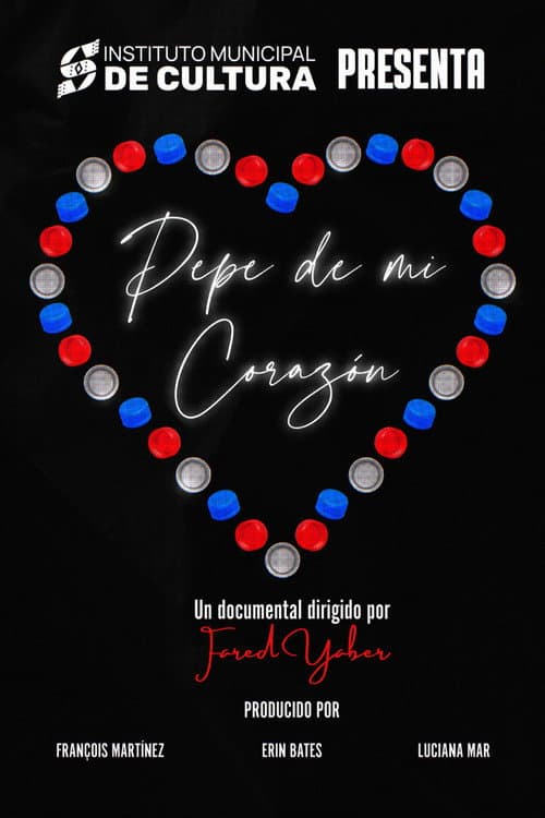 Pepe de mi Corazón afişi