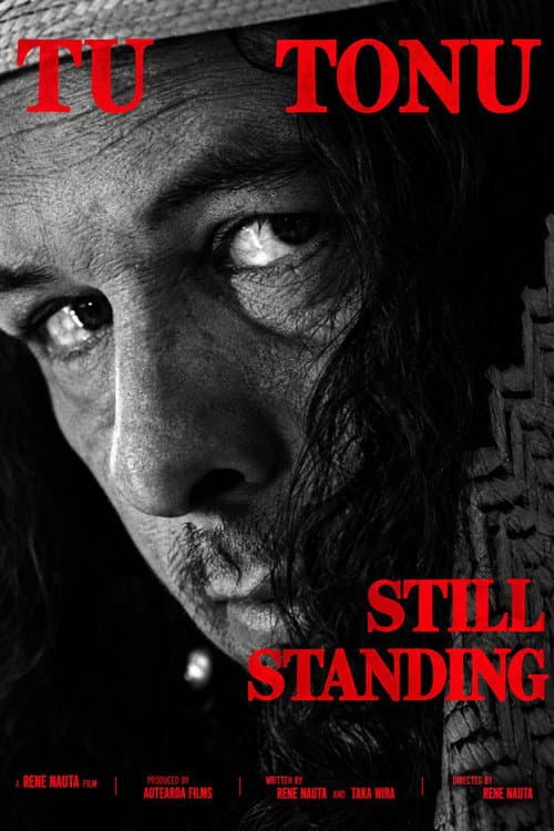 Tū Tonu - Still Standing afişi