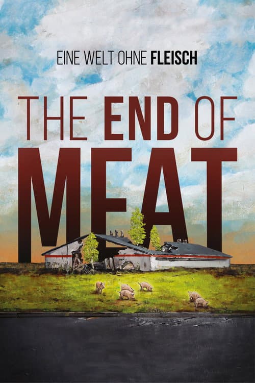 The End of Meat afişi