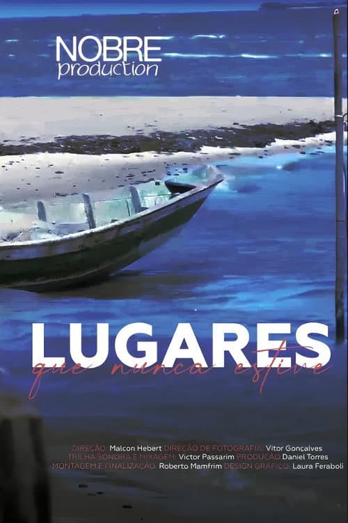 Lugares Que Nunca Estive afişi