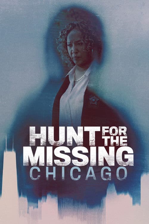 Hunt for the Missing: Chicago afişi