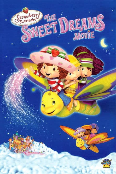 Strawberry Shortcake: The Sweet Dreams Movie afişi