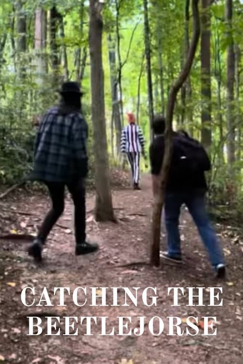 Catching the Beetlejorse afişi