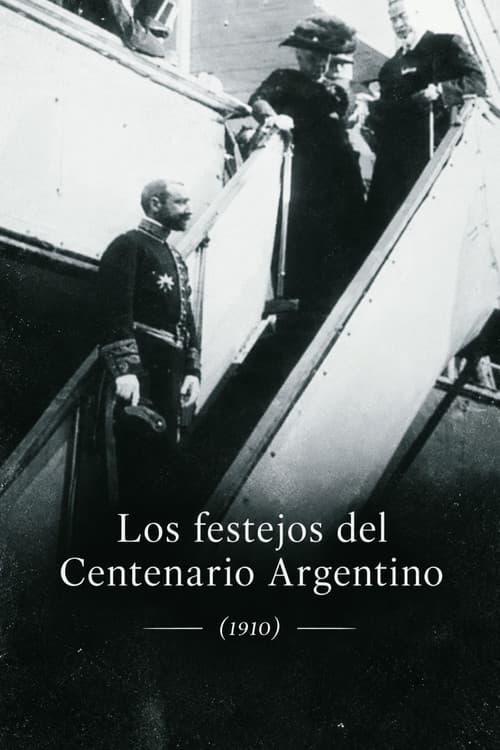 Los festejos del Centenario Argentino afişi