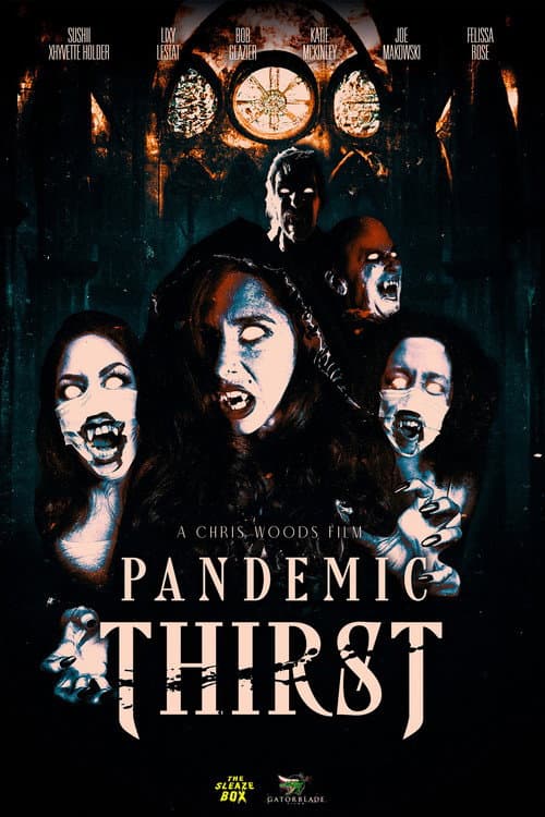 Pandemic Thirst afişi