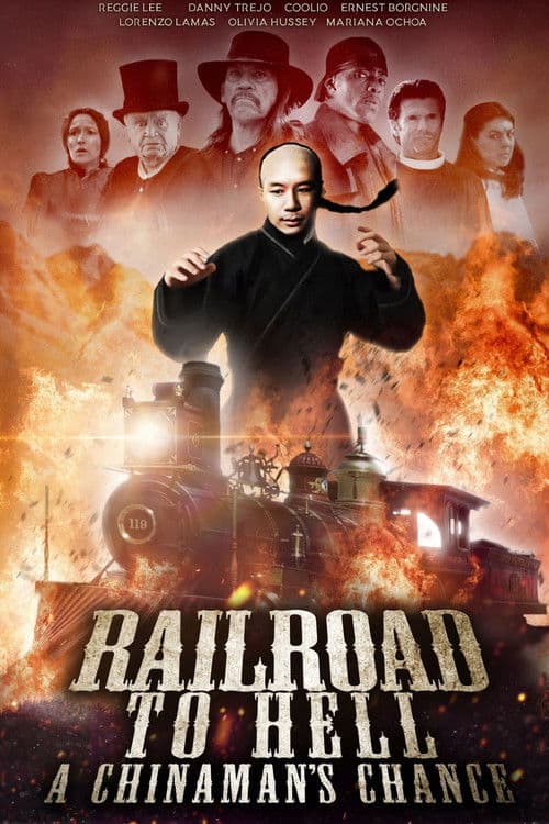 Railroad to Hell: A Chinaman's Chance afişi