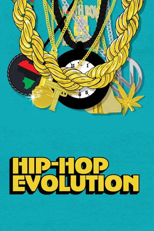 Hip Hop Evolution afişi