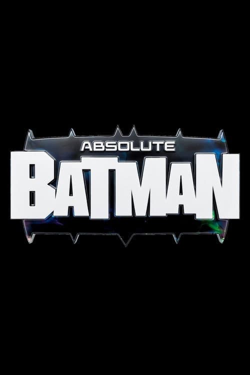 Absolute Batman afişi