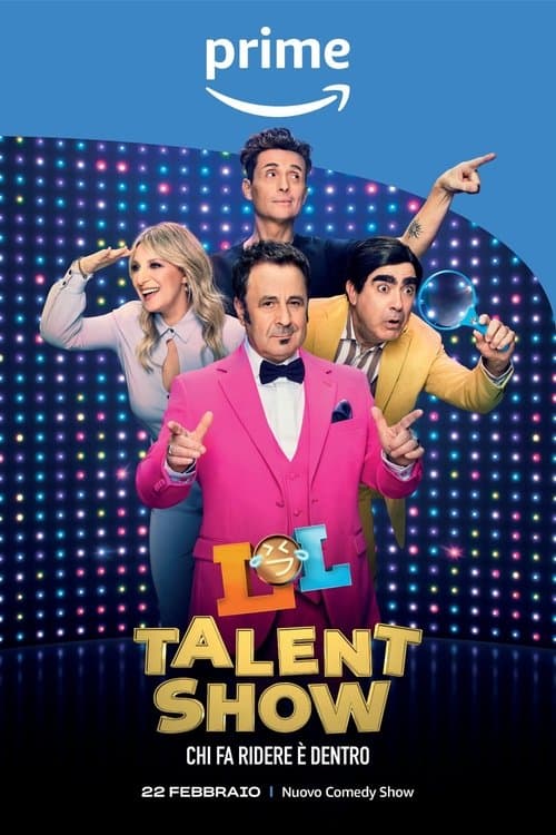 LOL Talent Show: Chi fa ridere è dentro afişi