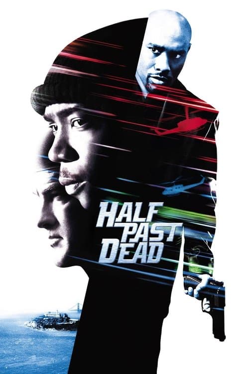 Half Past Dead afişi