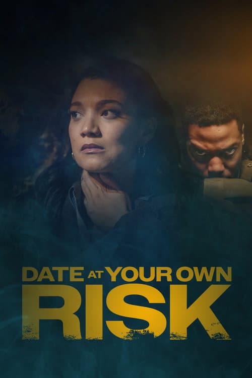Date at Your Own Risk afişi
