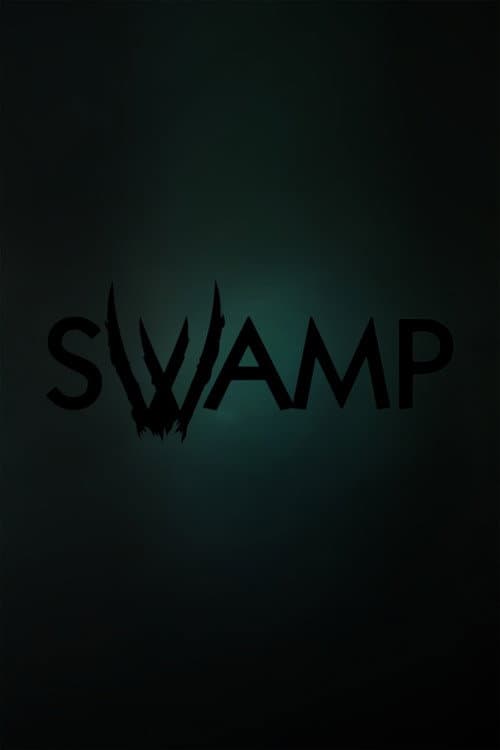 Swamp afişi