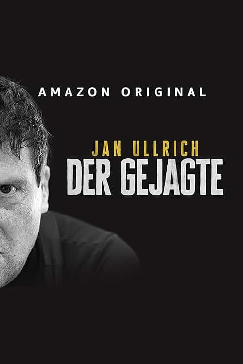 Jan Ullrich - Der Gejagte afişi