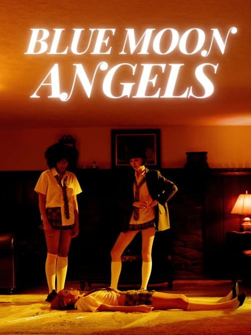 Blue Moon Angels afişi