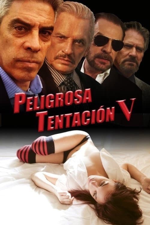 Peligrosa tentación 5 afişi
