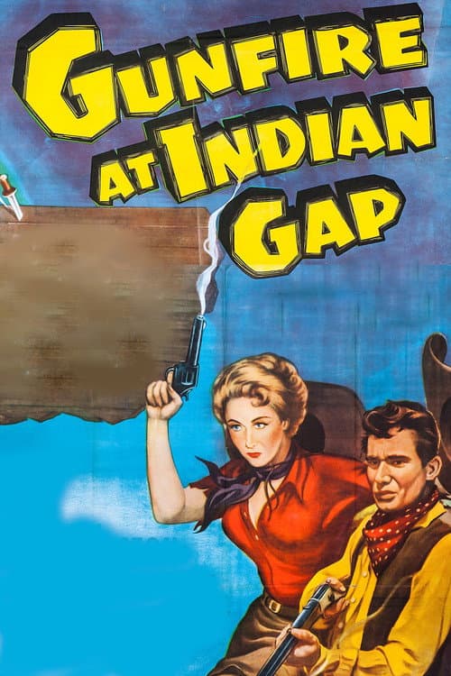Gunfire at Indian Gap afişi