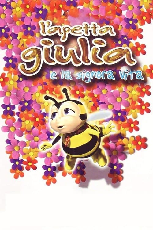 L'apetta Giulia e la Signora Vita afişi