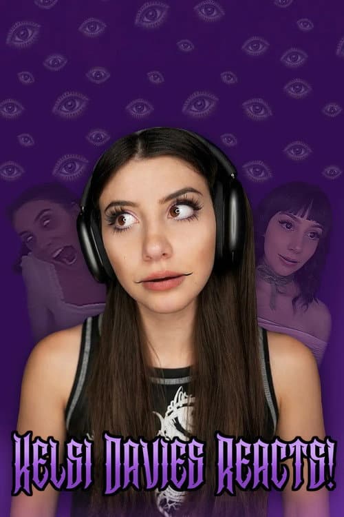 Kelsi Davies Reacts! afişi