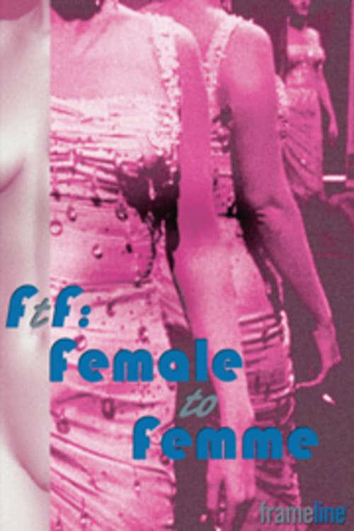 FtF: Female to Femme afişi
