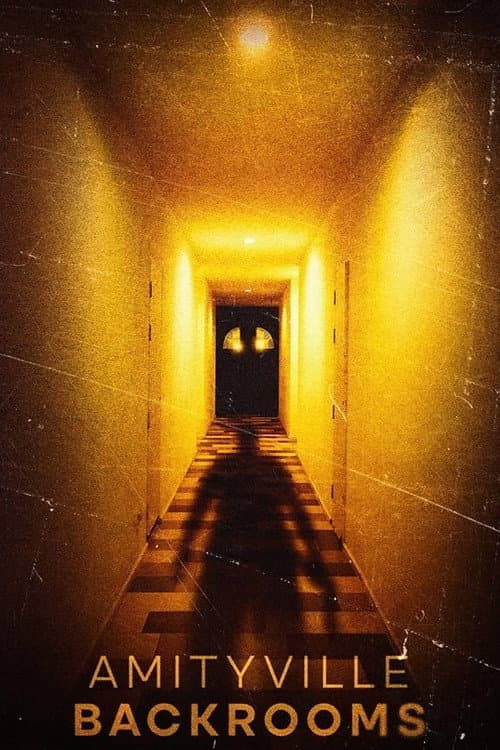 Amityville Backrooms afişi