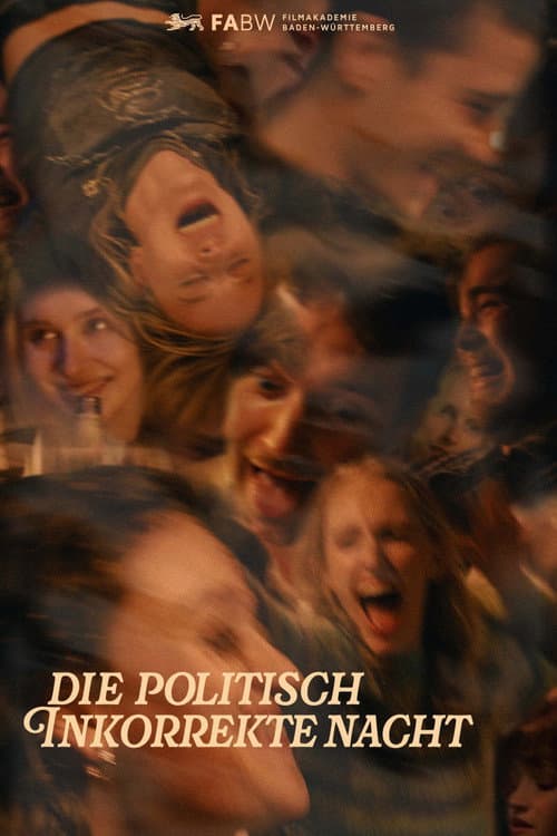 Die politisch inkorrekte Nacht afişi