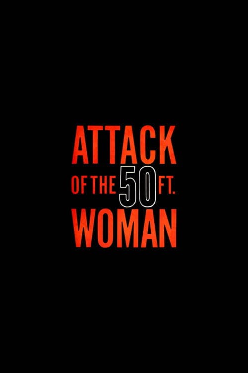 Attack of the 50 Foot Woman afişi