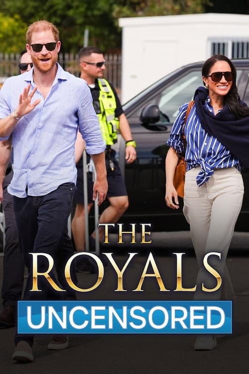 The Royals Uncensored afişi