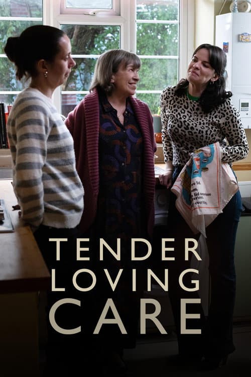 Tender Loving Care afişi