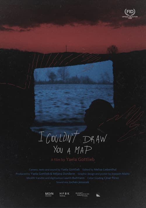 I Couldn’t Draw You A Map
