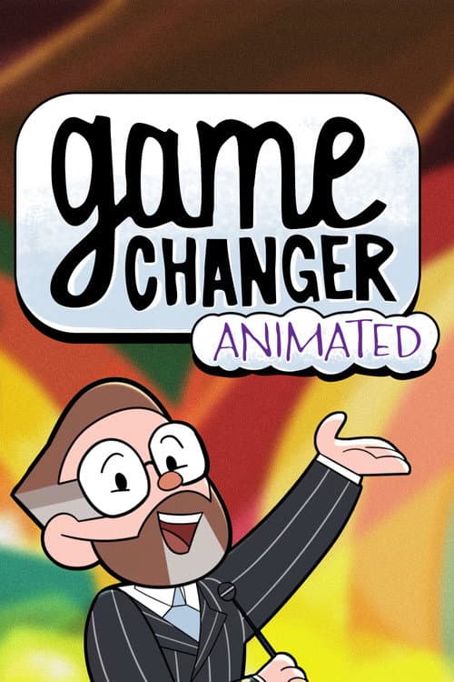 Game Changer Animated afişi
