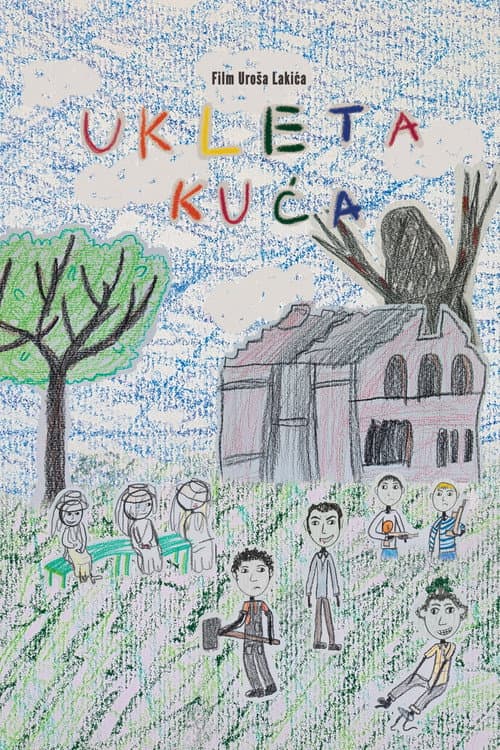 Ukleta Kuća afişi