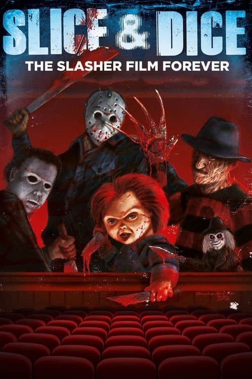 Slice and Dice: The Slasher Film Forever afişi