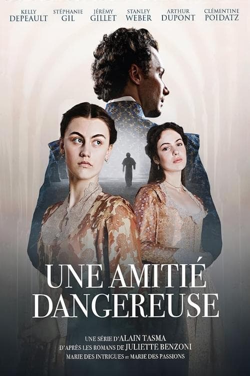 Une amitié dangereuse afişi