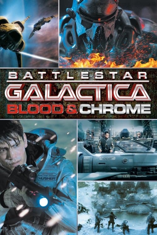 Battlestar Galactica: Blood & Chrome afişi