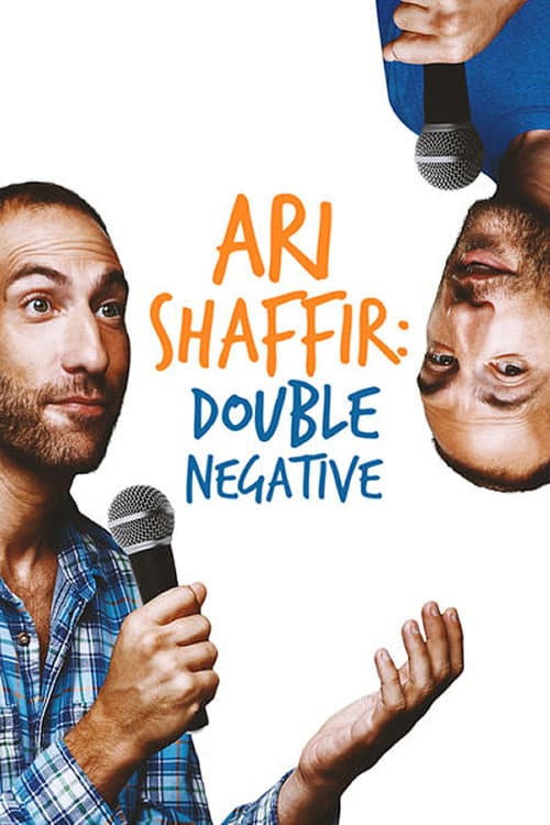 Ari Shaffir: Double Negative afişi